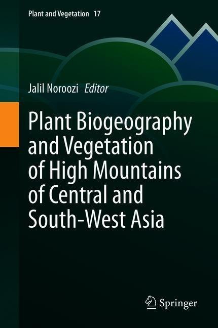 Plant Biogeography and Vegetation of High Mountains of Central and South-West Asia main product photo