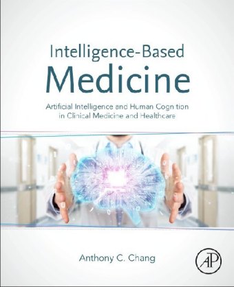 Intelligence-Based Medicine