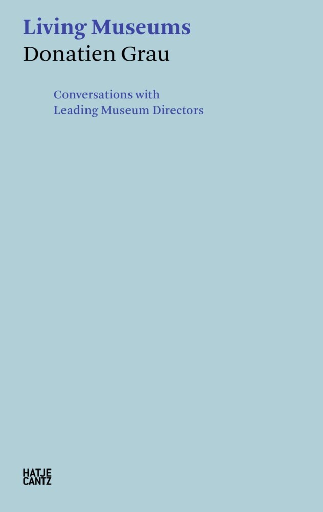 Donatien Grau. Living Museums main product photo