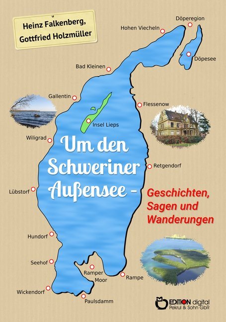 Um den Schweriner Außensee - Geschichten, Sagen und Wanderungen main product photo