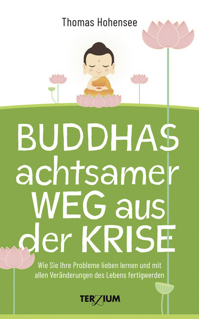 Buddhas achtsamer Weg aus der Krise main product photo