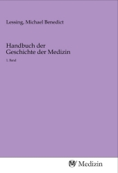 Handbuch der Geschichte der Medizin