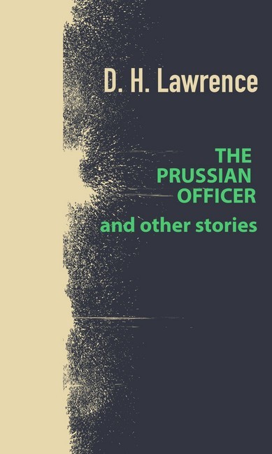 The Prussian Officer and Other Stories main product photo