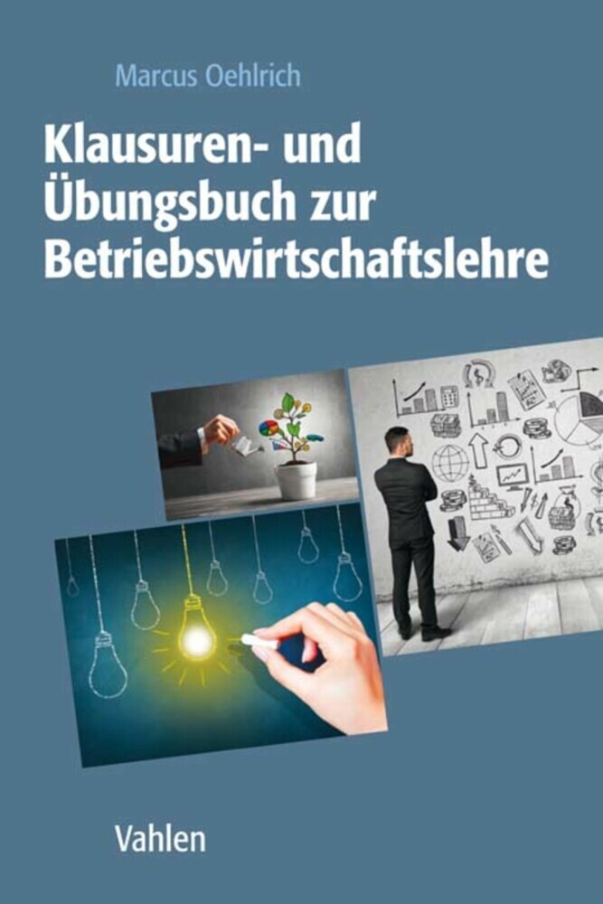Klausuren- und Übungsbuch zur Betriebswirtschaftslehre main product photo
