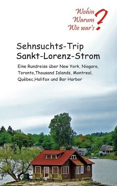 Sehnsuchts-Trip Sankt-Lorenz-Strom main product photo