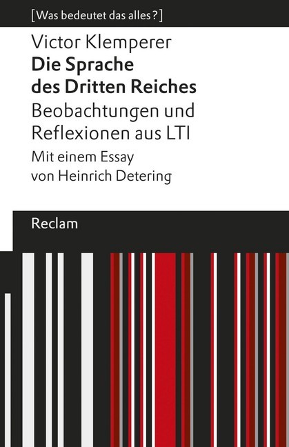 Die Sprache des Dritten Reiches. Beobachtungen und Reflexionen aus LTI main product photo