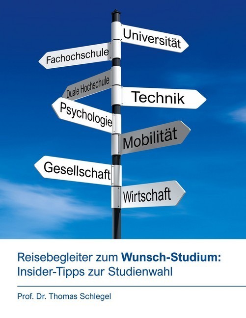 Reisebegleiter zum Wunsch-Studium: Insider-Tipps zur Studienwahl main product photo