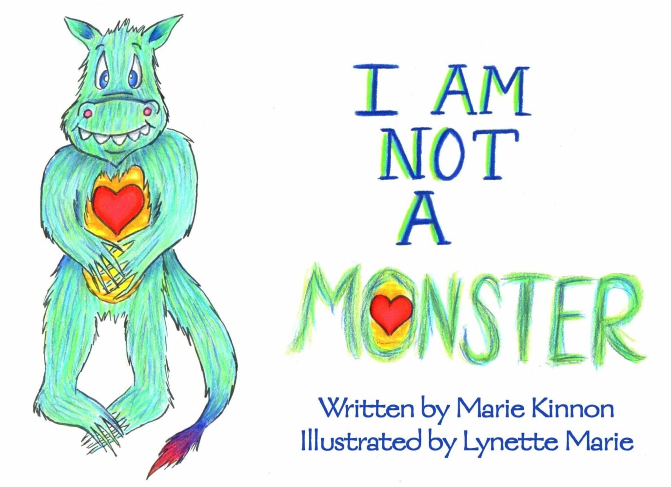 I Am NOT A Monster main product photo