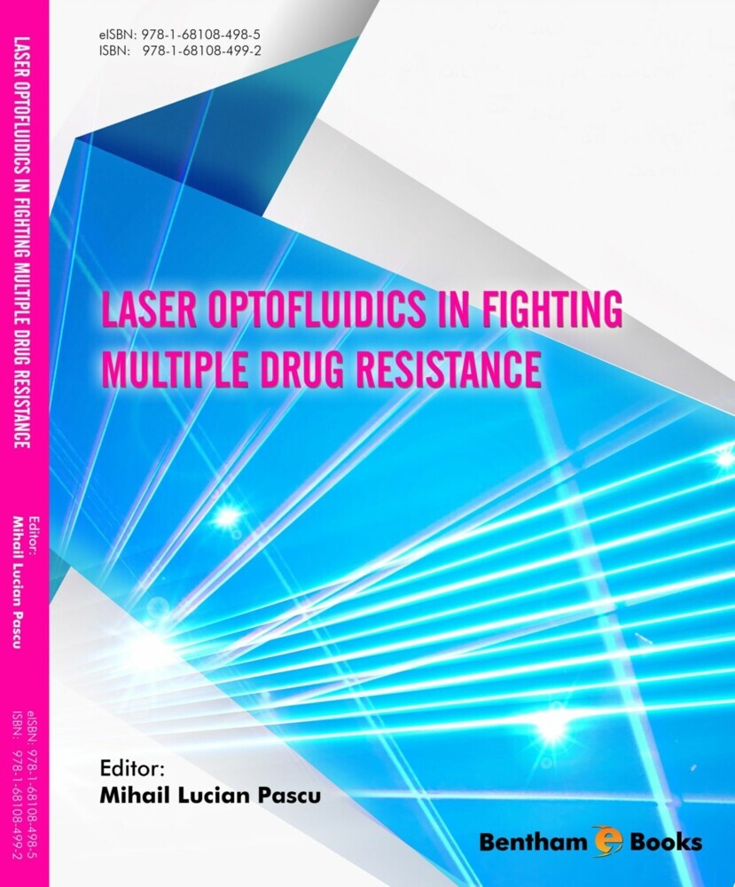Laser Optofluidics in Fighting Multiple Drug Resistance main product photo