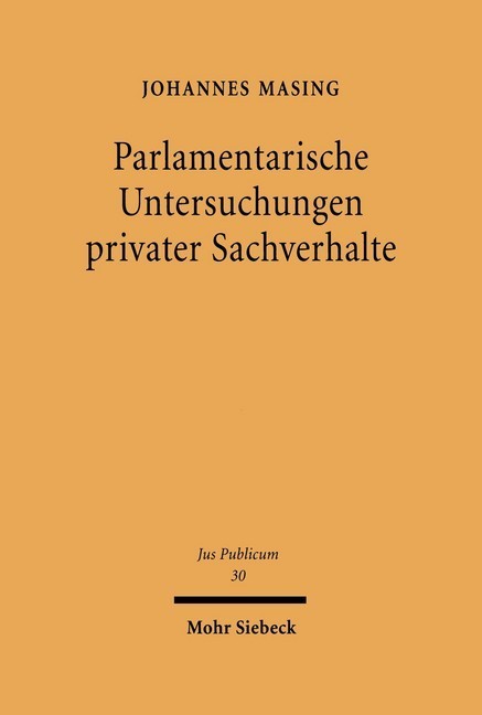 Parlamentarische Untersuchungen privater Sachverhalte main product photo