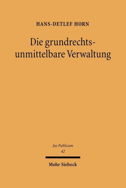 Die grundrechtsunmittelbare Verwaltung main product photo