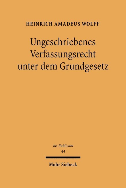 Ungeschriebenes Verfassungsrecht unter dem Grundgesetz main product photo