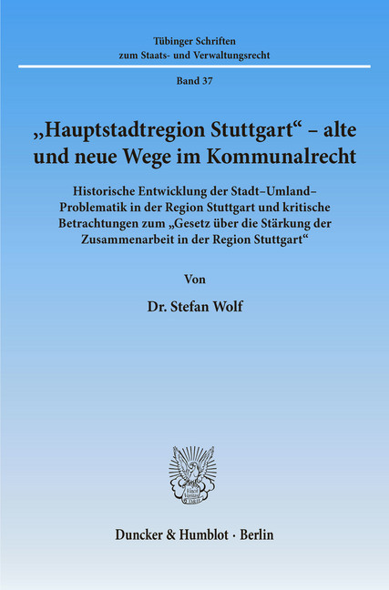 »Hauptstadtregion Stuttgart« - alte und neue Wege im Kommunalrecht. main product photo