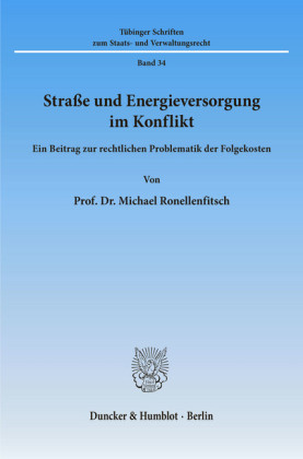 Straße und Energieversorgung im Konflikt.