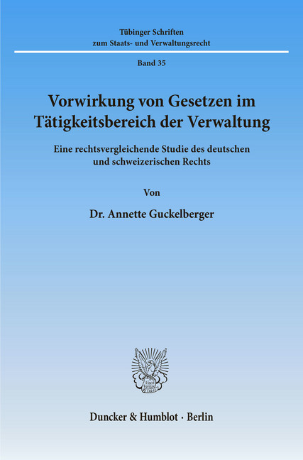 Vorwirkung von Gesetzen im Tätigkeitsbereich der Verwaltung. main product photo
