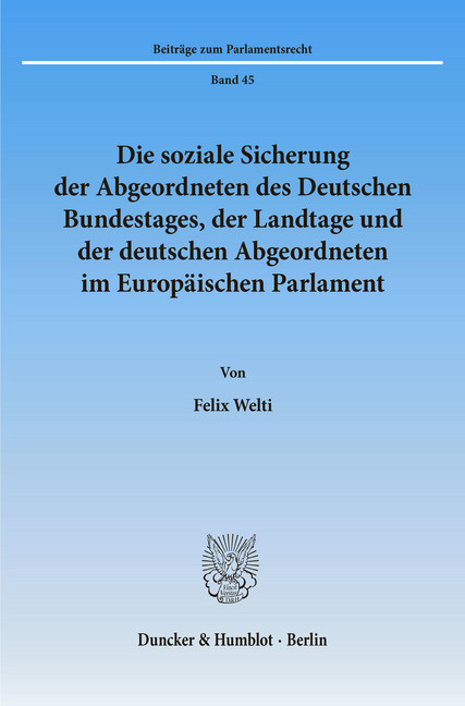 Die soziale Sicherung der Abgeordneten des Deutschen Bundestages, der Landtage und der deutschen Abgeordneten im Europäischen Parlament. main product photo