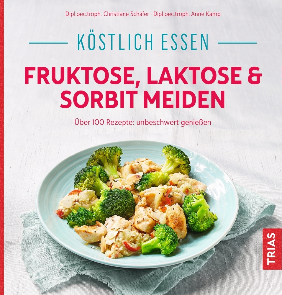 Köstlich essen - Fruktose, Laktose & Sorbit meiden main product photo
