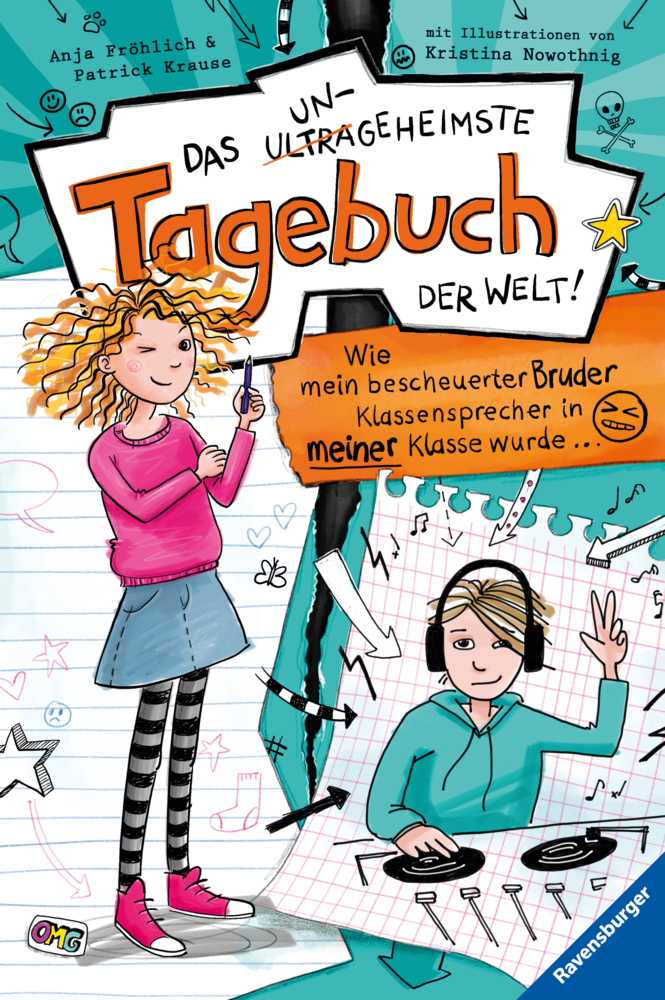 Das ungeheimste Tagebuch der Welt!, Band 1 - Wie mein bescheuerter Bruder Klassensprecher in meiner Klasse wurde .... Bd.1 main product photo