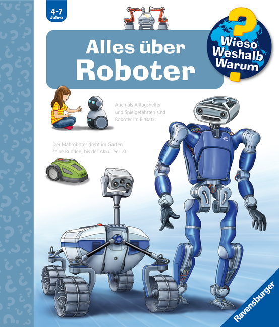 Wieso? Weshalb? Warum?, Band 47 - Alles über Roboter main product photo