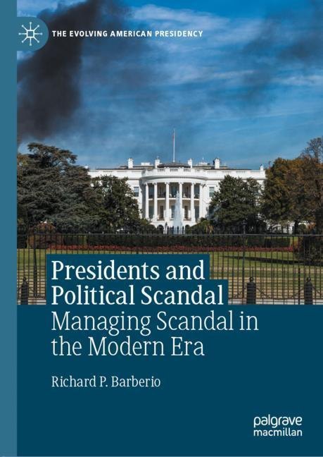 Presidents and Political Scandal main product photo