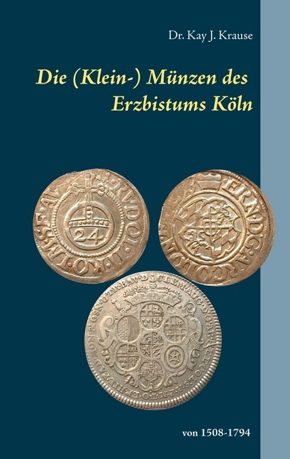 Die (Klein-) Münzen des Erzbistums Köln main product photo