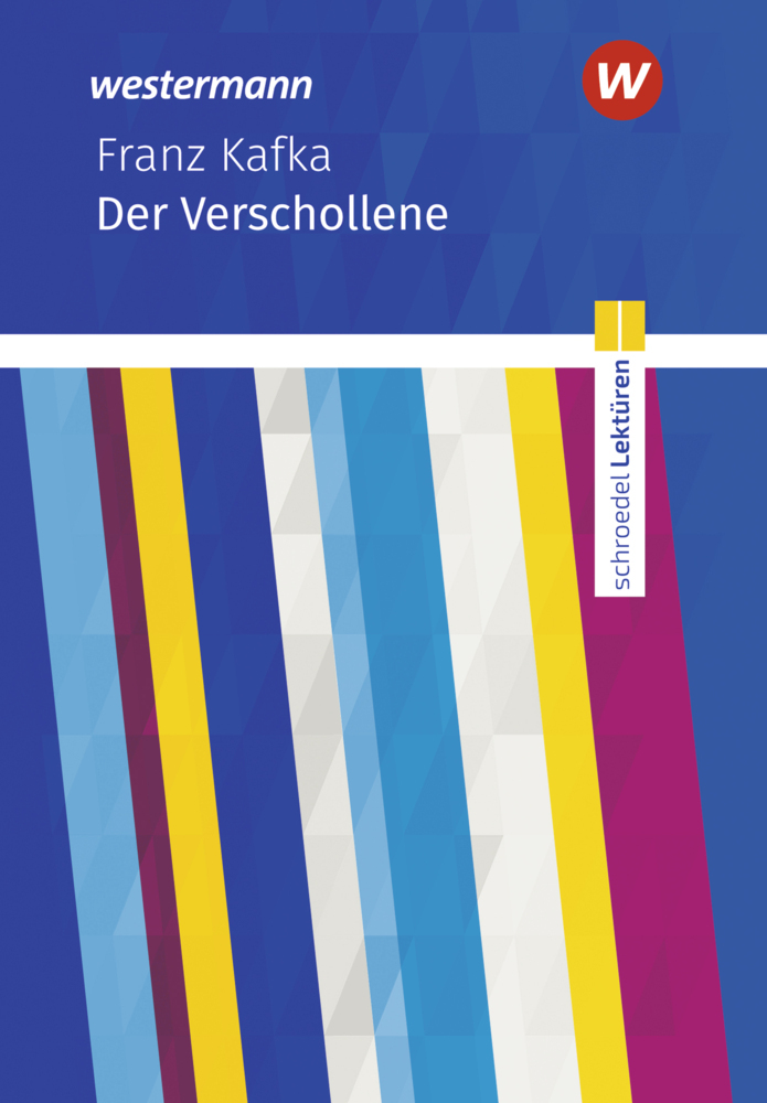 Schroedel Lektüren - Franz Kafka: Der Verschollene: Textausgabe main product photo