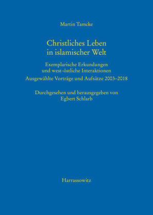 Christliches Leben in islamischer Welt
