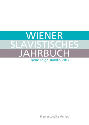 Wiener Slavistisches Jahrbuch. Neue Folge 5, 2017