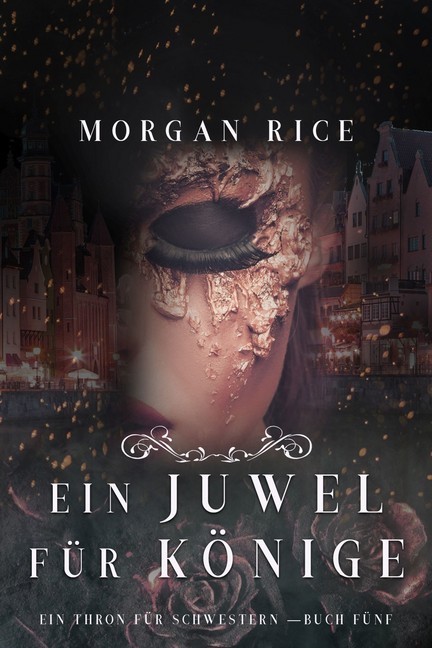 Ein Juwel für Könige (Ein Thron für Schwestern - Buch Fünf) main product photo