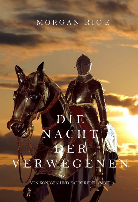 Die Nacht der Verwegenen (Von Königen und Zauberern - Buch 6) main product photo