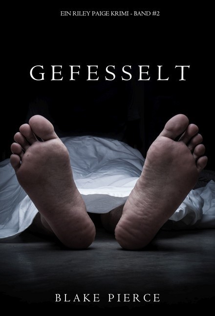Gefesselt (Ein Riley Paige Krimi - Band 2) main product photo