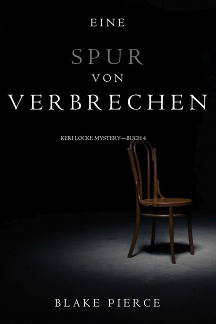 Eine Spur von Verbrechen (Keri Locke Mystery-Buch 4) main product photo