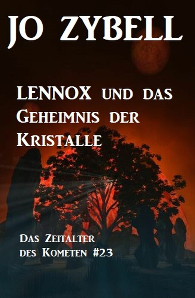 Das Zeitalter des Kometen #23: Lennox und das Geheimnis der Kristalle main product photo