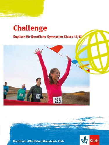 Challenge. Englisch für Berufliche Gymnasien - Ausgabe Nordrhein-Westfalen und Rheinland-Pfalz - Schülerbuch Klassen 12/13 main product photo