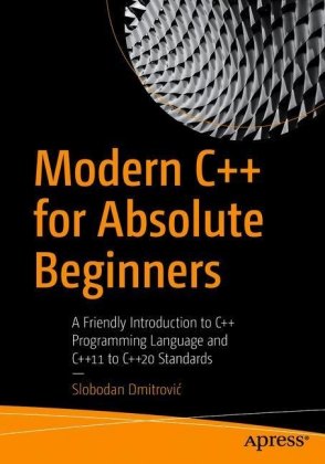 Modern C++ for Absolute Beginners