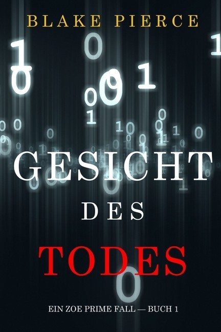 Gesicht des Todes (Ein Zoe Prime Fall - Buch 1) main product photo