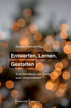 Entwerfen, Lernen, Gestalten