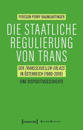 Die staatliche Regulierung von Trans