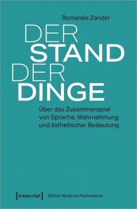Der Stand der Dinge