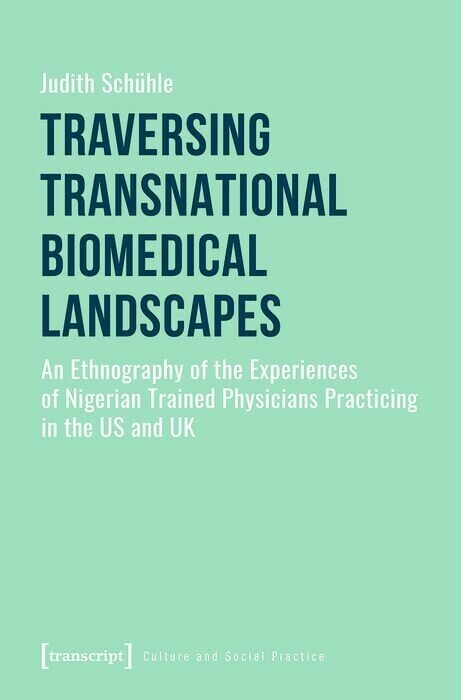 Traversing Transnational Biomedical Landscapes main product photo