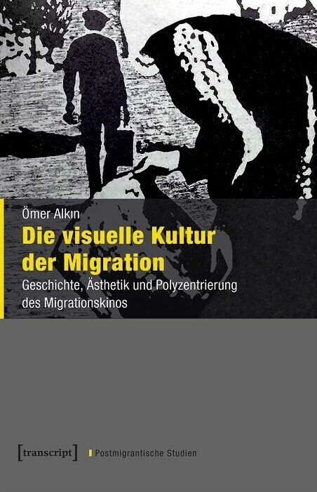 Die visuelle Kultur der Migration main product photo