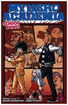 My Hero Academia: School Briefs, Vol. 4
