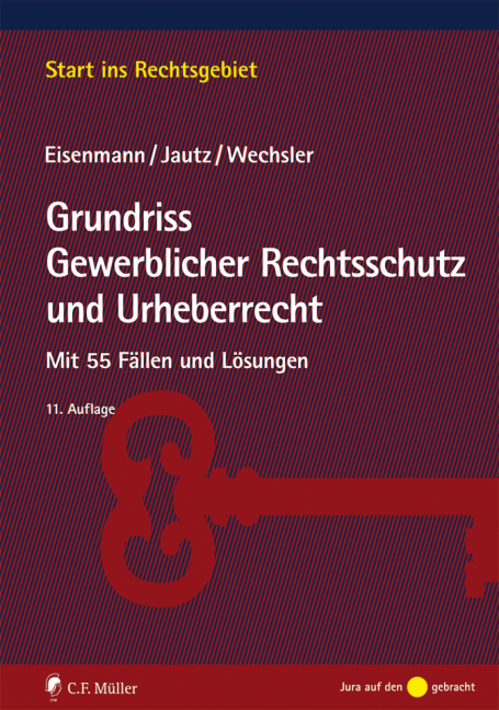 Grundriss Gewerblicher Rechtsschutz und Urheberrecht main product photo