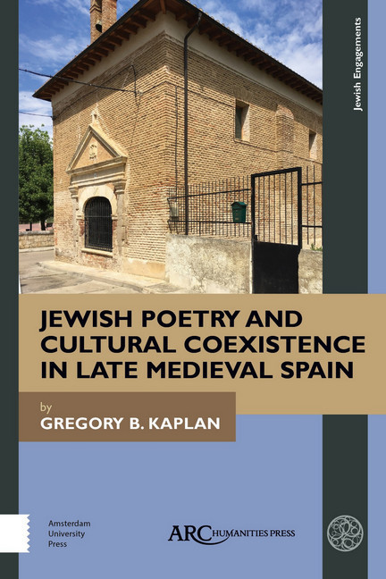 Jewish Poetry and Cultural Coexistence in Late Medieval Spain main product photo