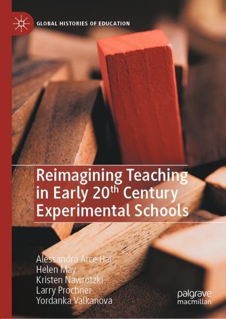 Reimagining Teaching in Early 20th Century Experimental Schools main product photo