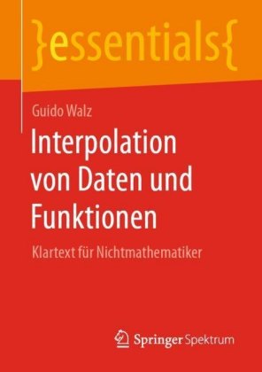 Interpolation von Daten und Funktionen