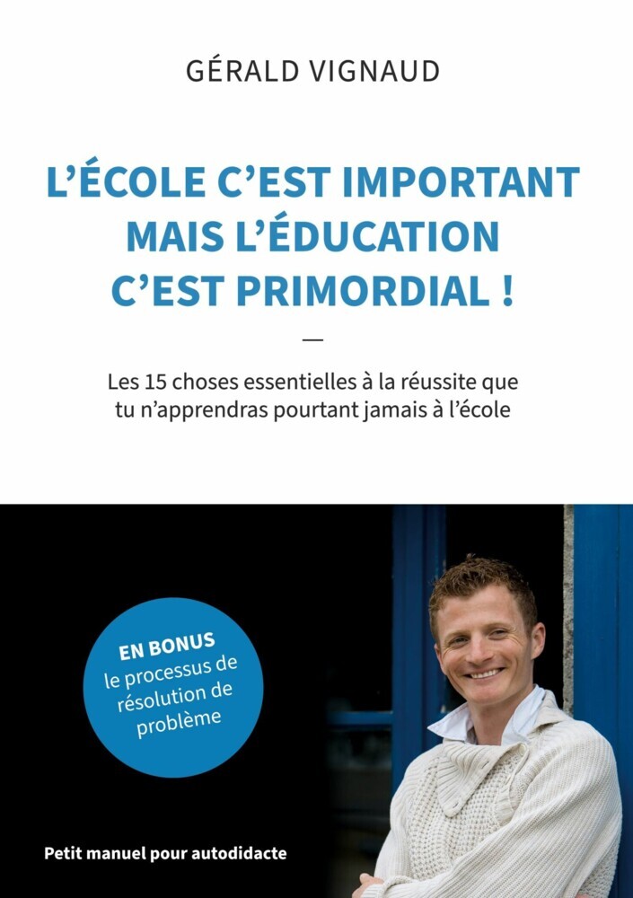 L'école c'est important mais l'éducation c'est primordial ! main product photo
