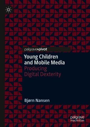 Young Children and Mobile Media