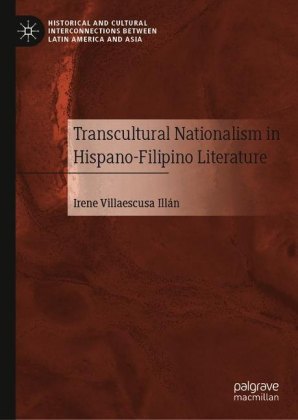 Transcultural Nationalism in Hispano-Filipino Literature