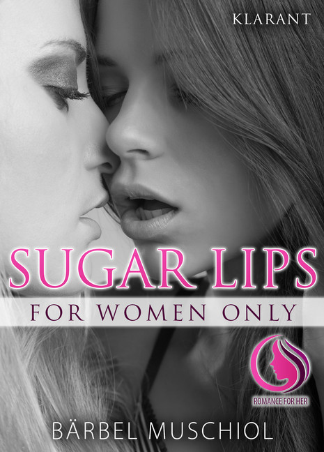 Sugar Lips. Erotischer Roman main product photo